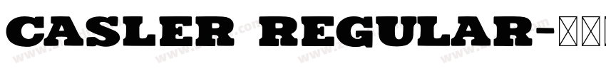 Casler Regular字体转换